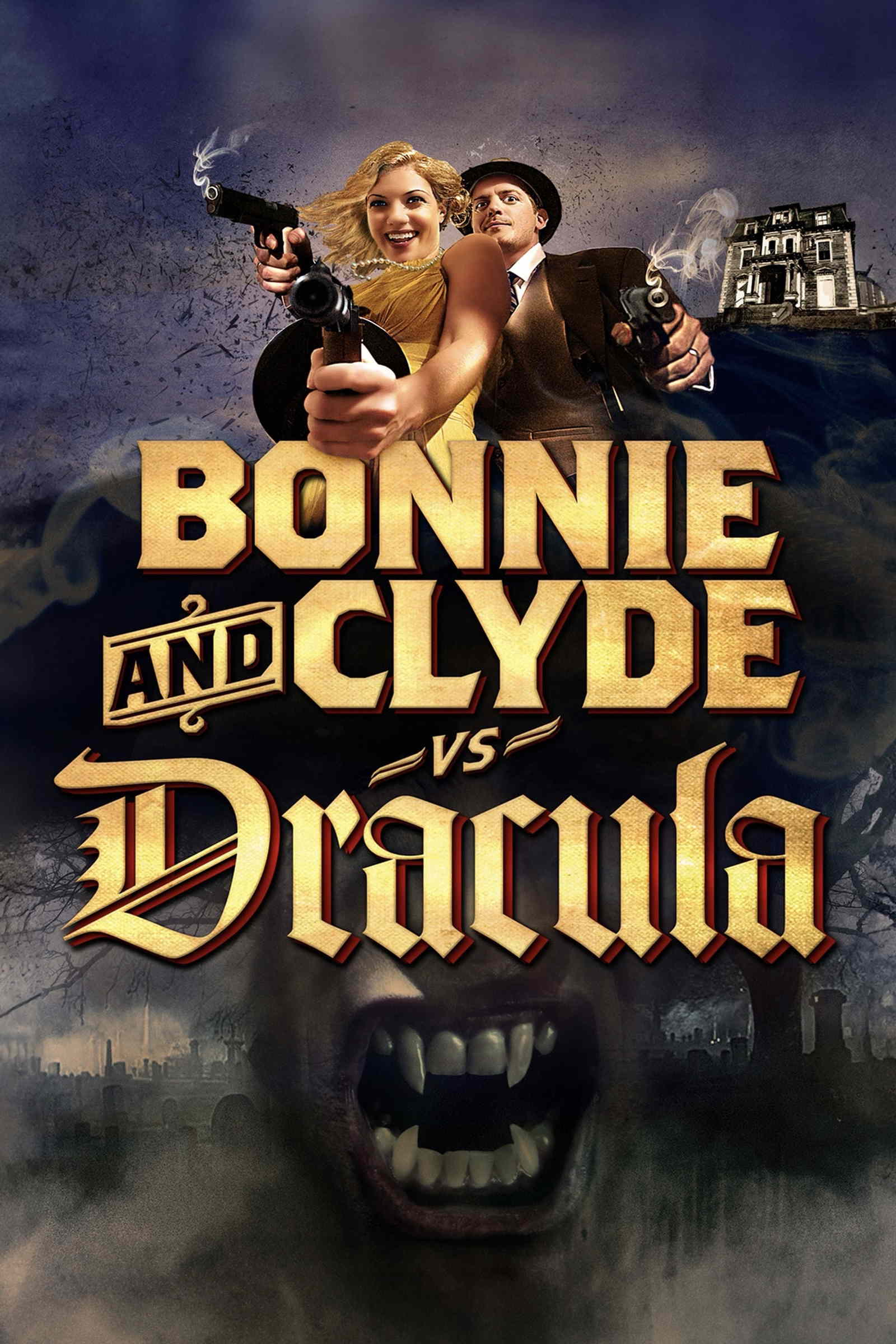 Bonnie & Clyde vs. Dracula [German]